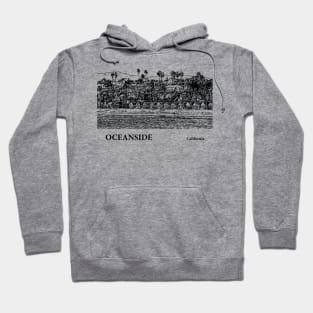 Oceanside - California Hoodie